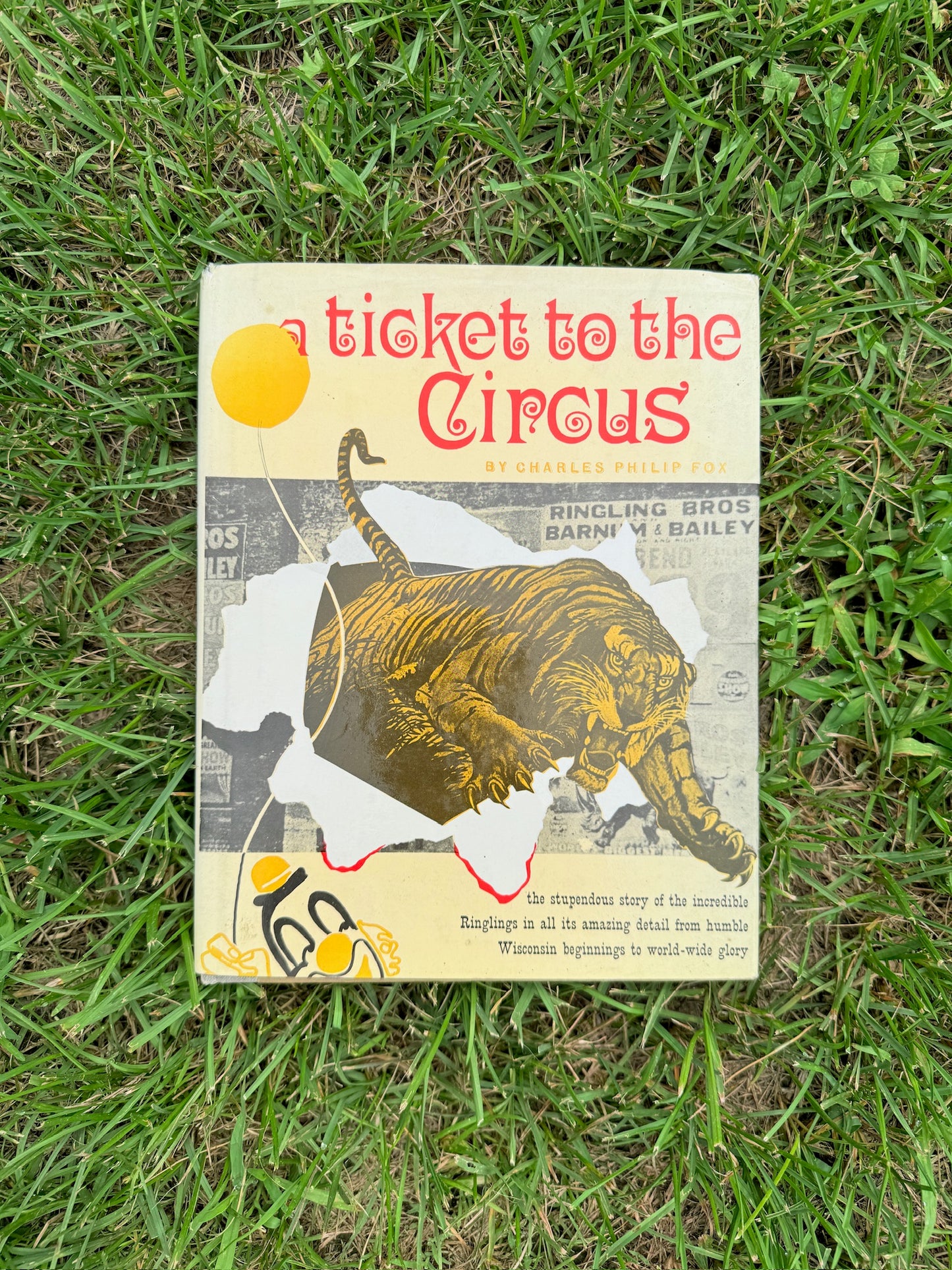 Vintage A Ticket to the Circus Hardcover Book