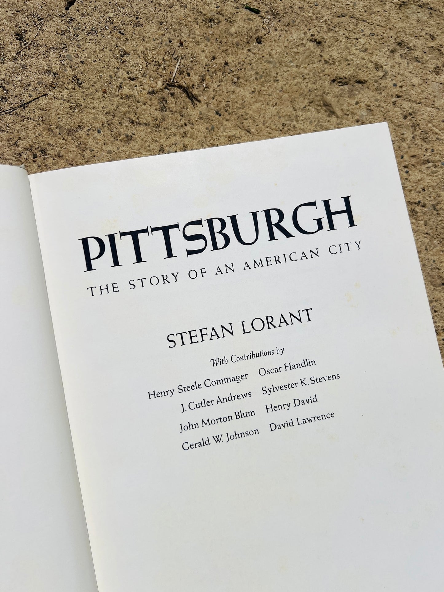 Vintage Pittsburgh: The Story of an American City Hardcover Book