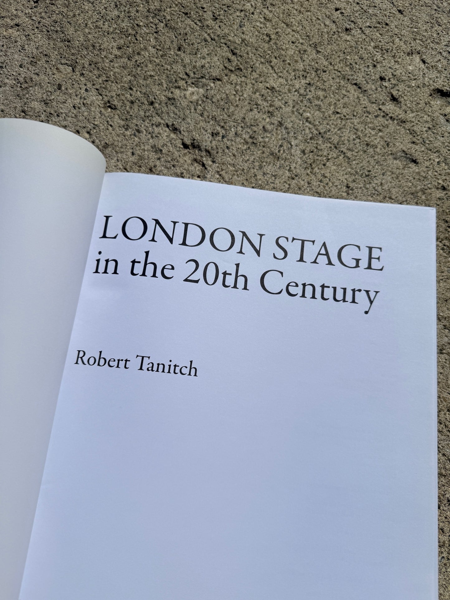 London Stage in the 20th Century Encyclopedia Book