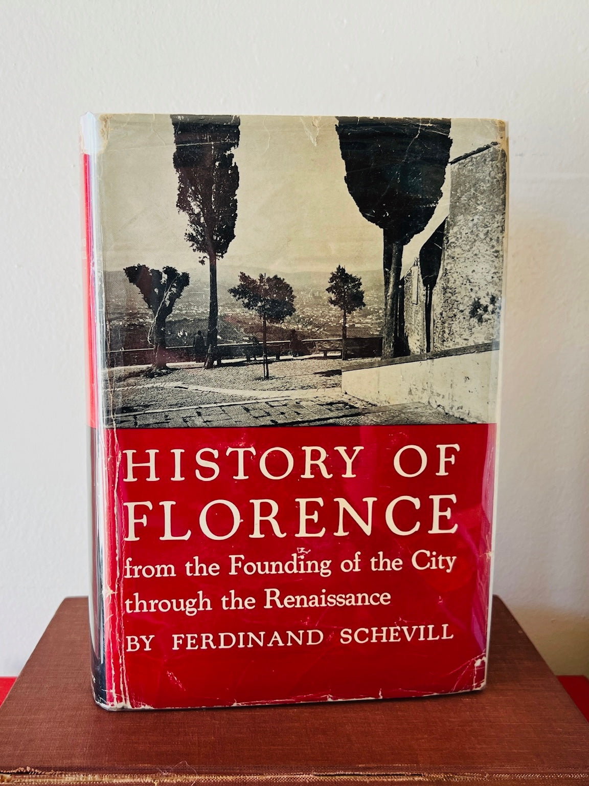 Vintage 1936 History of Florence Hardcover Book | First Edition