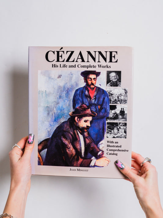Cézanne: His Life & Complete Works Book