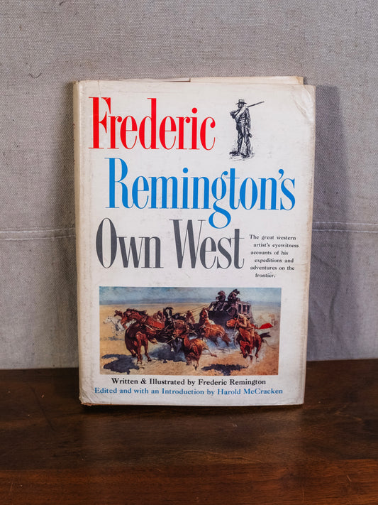 Frederic Remington’s Own West Book
