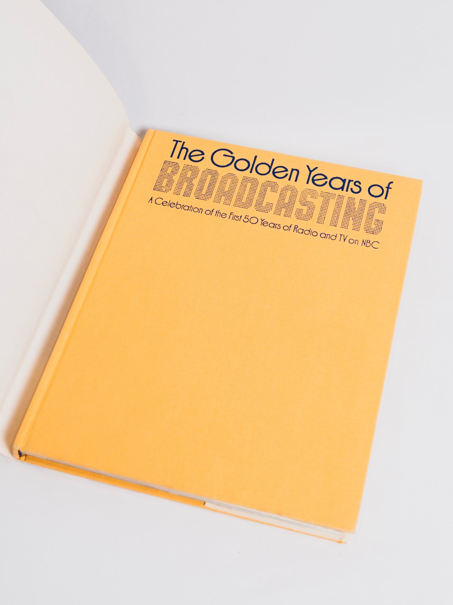 The Golden Years of Broadcasting Book