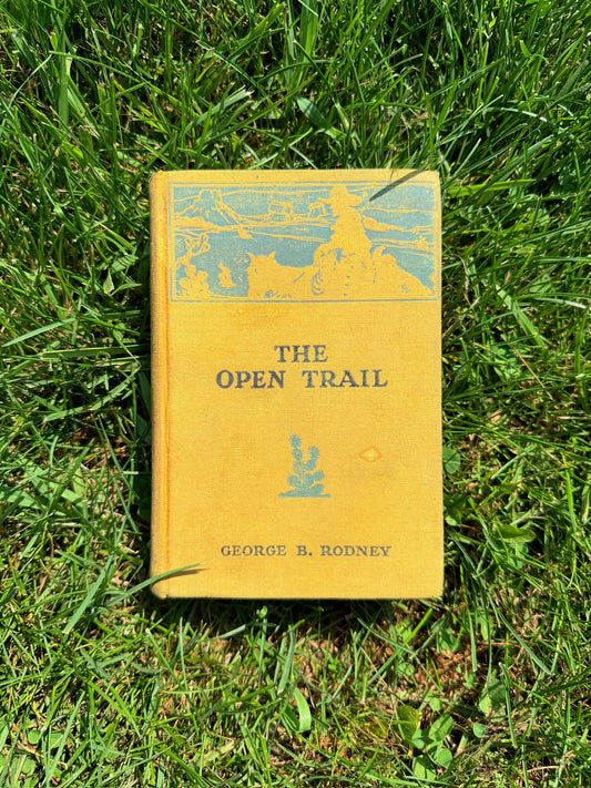 Vintage 1932 The Open Trail Western Book