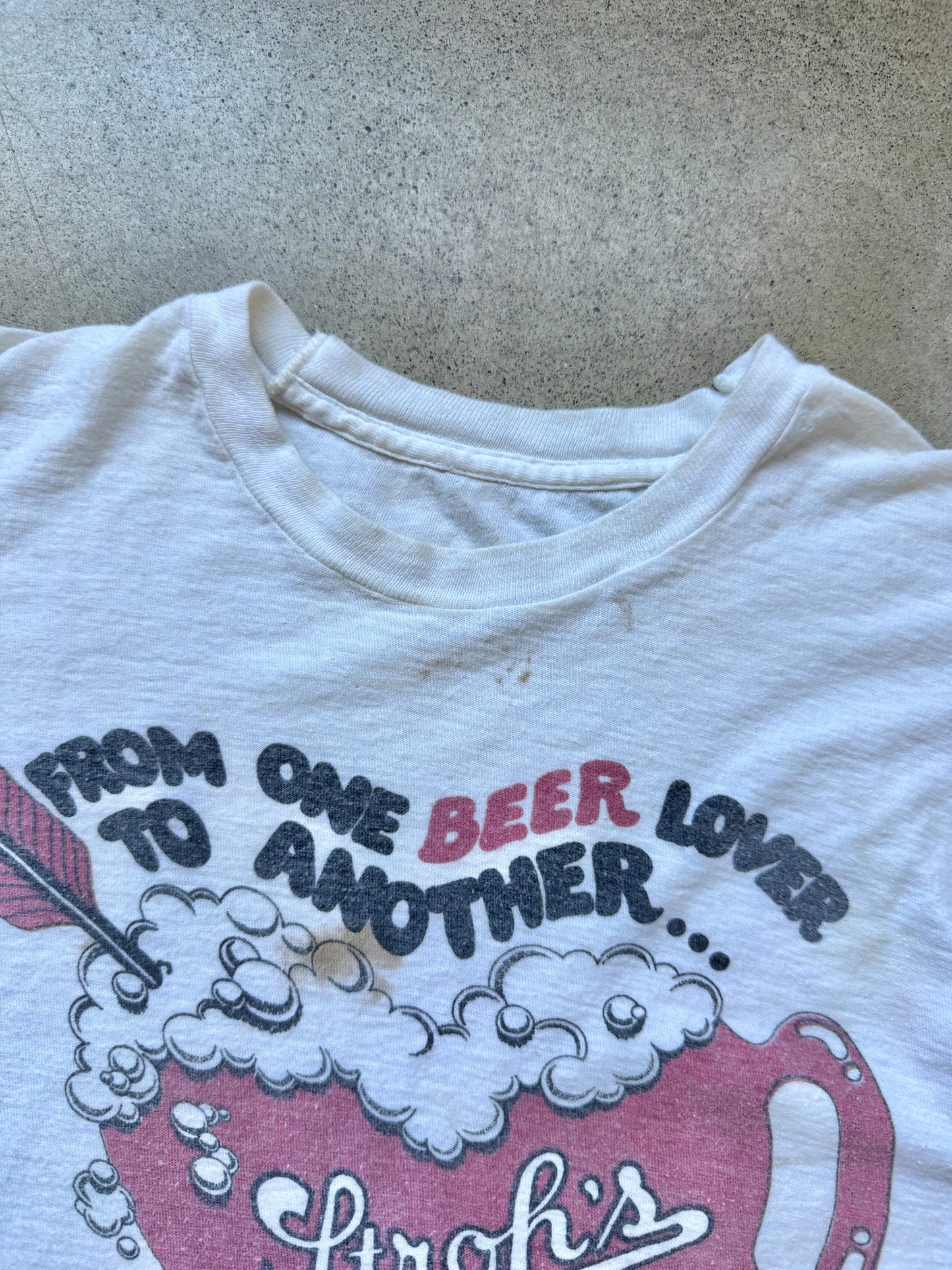 Vintage 1970s Stroh’s “One Beer Lover to Another” Distressed Graphic Tee | Small