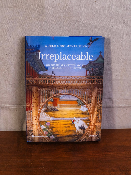 World Monuments Fund: Irreplaceable Book