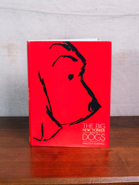 The Big New Yorker Book of Dogs