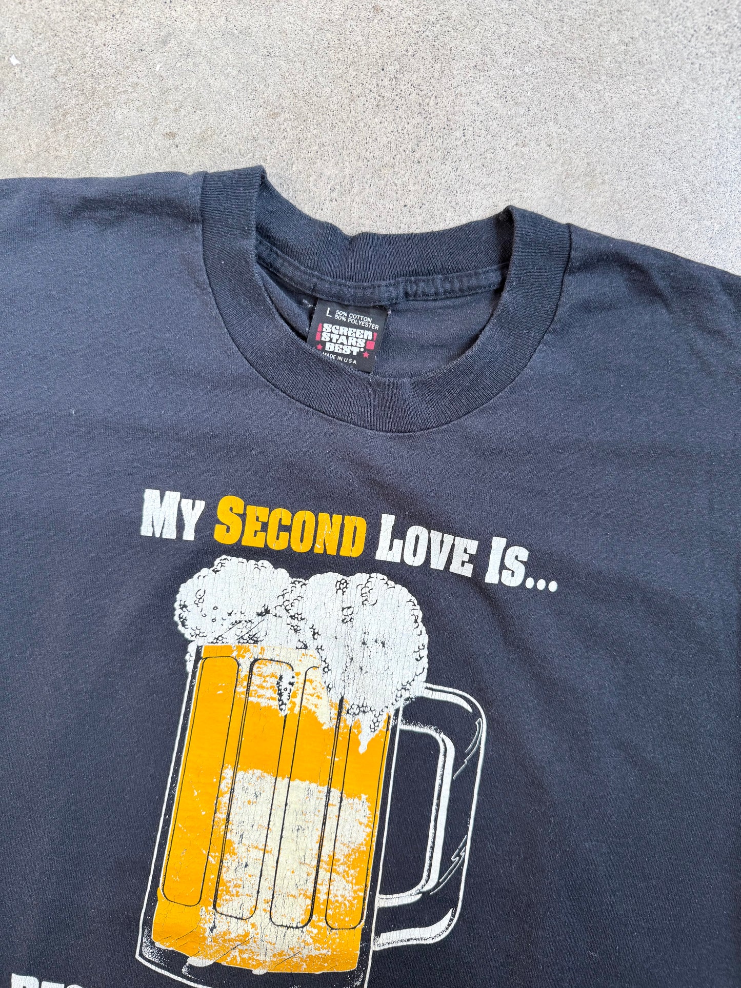 Vintage 1980s "My Second Love Is Beer, Because My First Love Is..." Innuendo Graphic Tee | Large