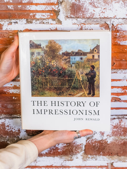 The History of Impressionism | Fourth Edition