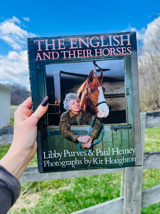 Vintage The English & Their Horses Hardcover Book