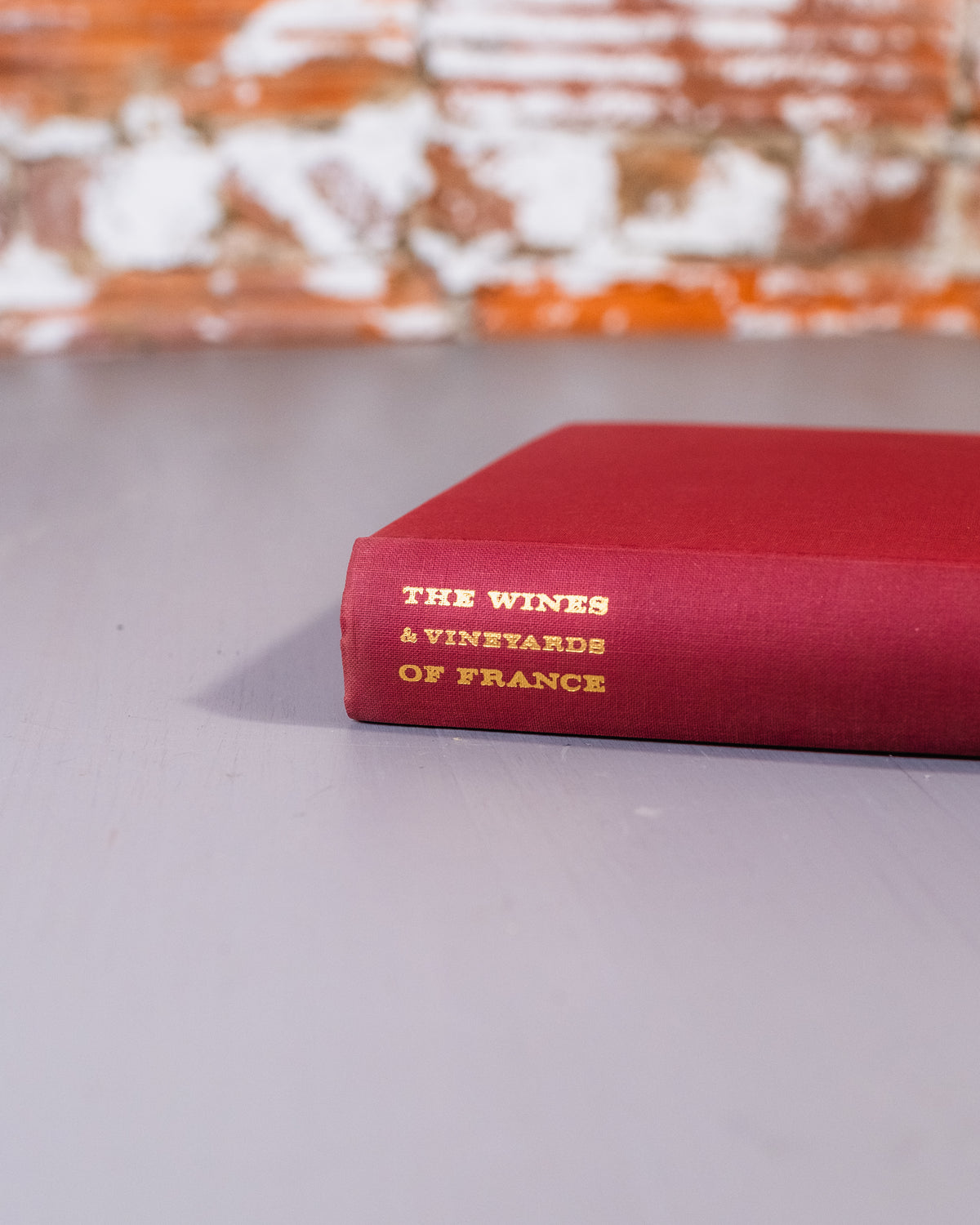 The Wine & Vineyards Of France Book